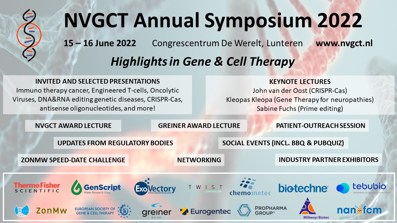 Annual Symposium 2022 Netherlands Society of Gene and Cell Therapy